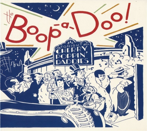 Cherry Poppin' Daddies - The Boop-A-Doo! (2016) Lossless + mp3