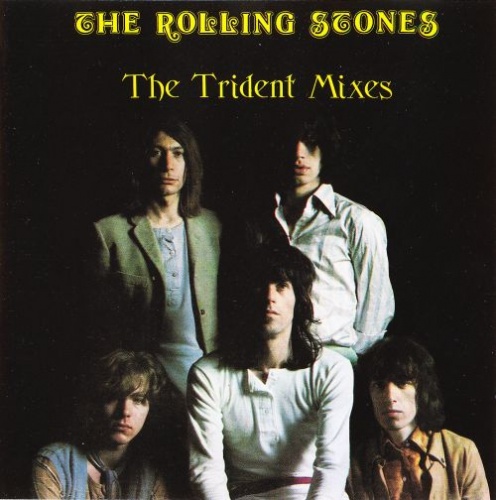 The Rolling Stones - The Trident Mixes (1989) LOSSLESS