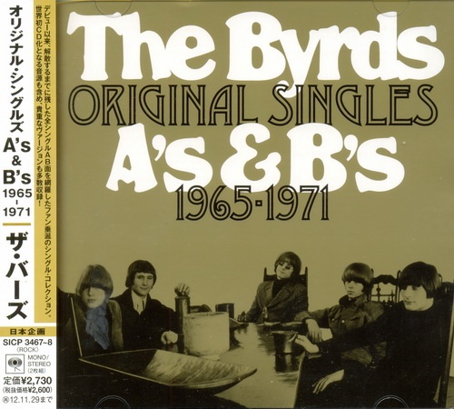 The Byrds - The Original Singles A's & B's 1965-1971 (2012) [Japanese Edition]