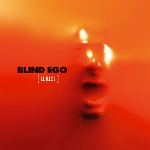 Blind Ego - Mirror (2007)