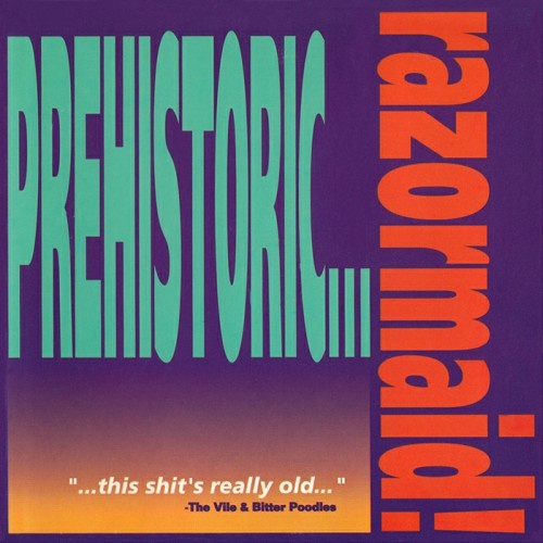 VA - Prehistoric Razormaid! (2CD) (1990) (Lossless + MP3)