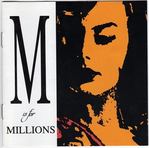 The Millions - M is for Millions (1991)