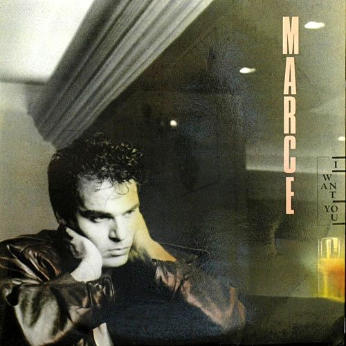 Marce - I Want You (Vinyl,12'') 1987 (Lossless)