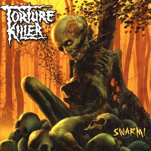 Torture Killer - Swarm! (2006) Lossless+mp3