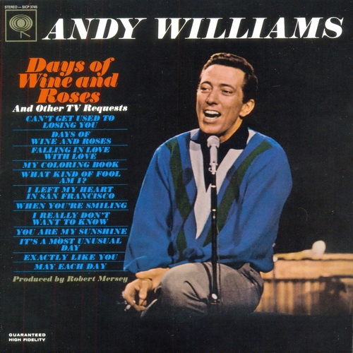 Andy Williams - Days of Wine and Roses and Other TV Requests (1963) (Lossless + MP3)