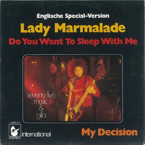 Seventy Five Music & Gilla Lady Marmalade - My Descision (7 inch LP) (1975) (Lossless)
