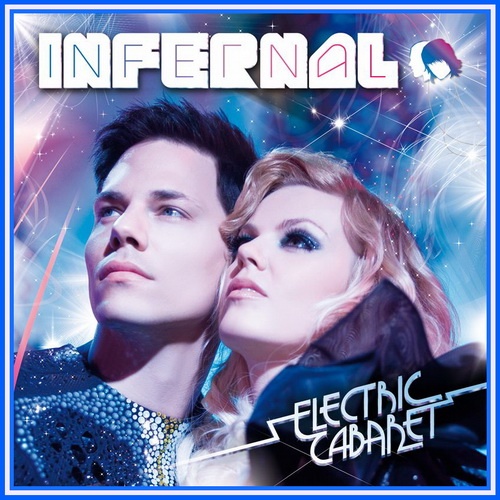 Infernal - Electric Cabaret Live Concert (2008) DVDRip