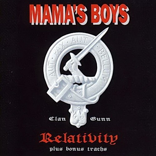 Mama's Boys - Relativity (1992)