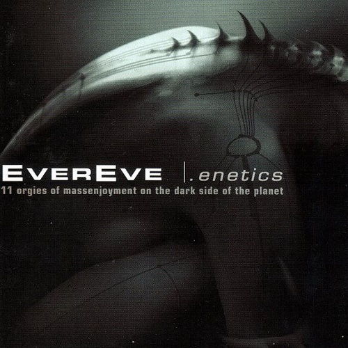 EverEve - .Enetics (Limited Edition) (2003) (lossless + MP3)