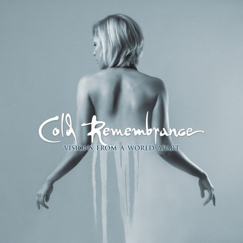 Cold Remembrance - Visions from a World Apart 2017