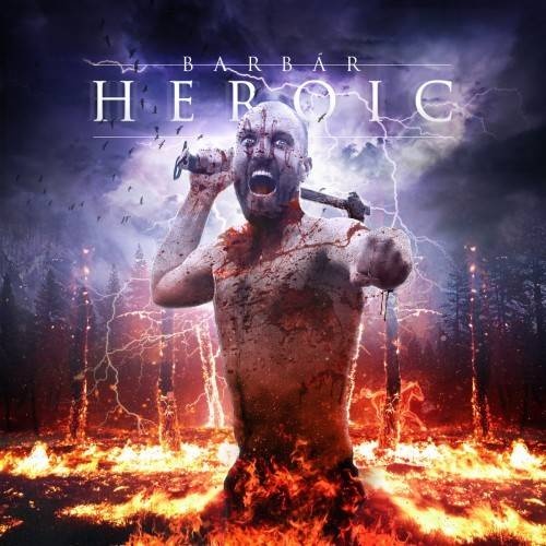 Heroic - Barbar (2016)