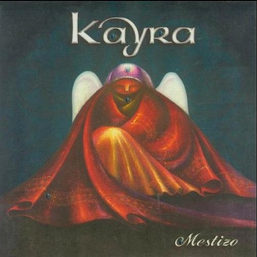 Kayra - Mestizo (2011)
