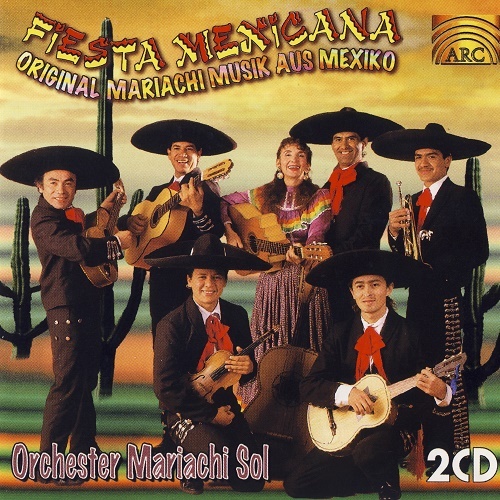 Orchester Mariachi Sol - Fiesta Mexicana (1995) (lossless + MP3)