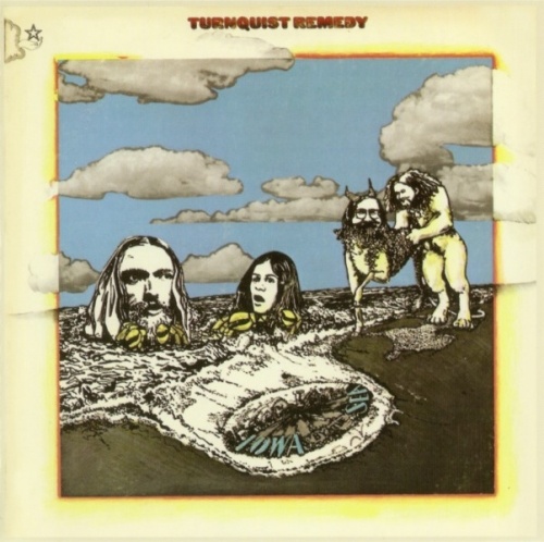 Turnquist Remedy - Iowa By The Sea (1970) (2006) Lossless