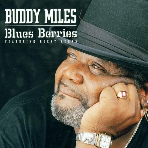 Buddy Miles - Blues Berries (2002)