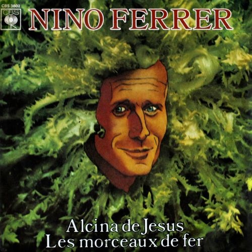 Nino Ferrer - Alcina De Jesus (1975) [7" 45 RPM Vinyl Rip 24/96] Lossless