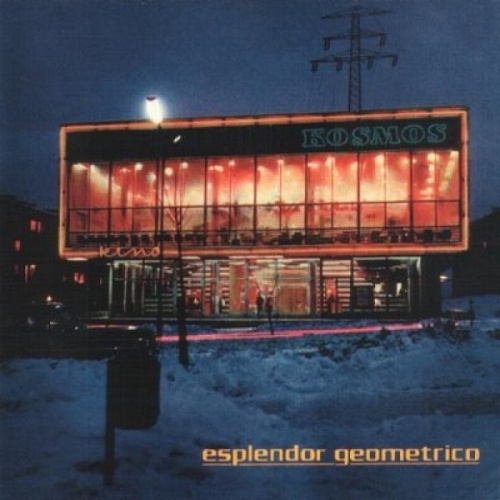 Esplendor Geom&#233;trico - Kosmos Kino (1988, Rereleased 1996)
