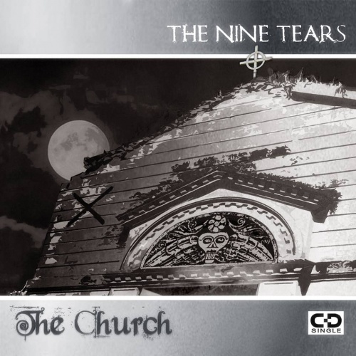 The Nine Tears - The Church (Single) 2015