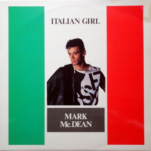 Mark McDean - Italian Girl (Vinyl,12'') 1986 (Lossless)