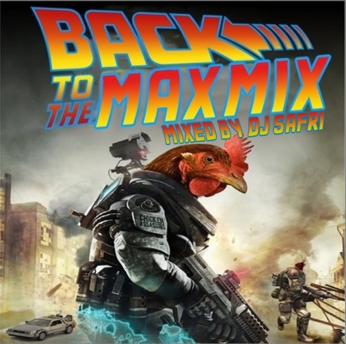 DJ SAFRI - Back To The Max Mix (2016)