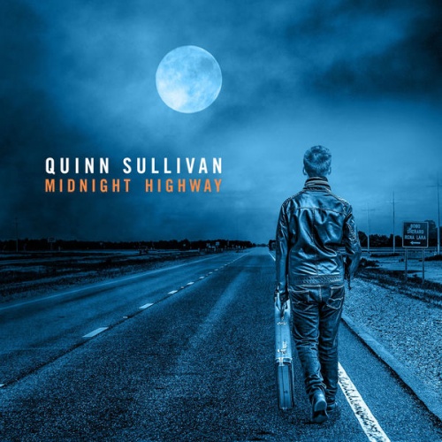 Quinn Sullivan - Midnight Highway (2017) Lossless + MP3