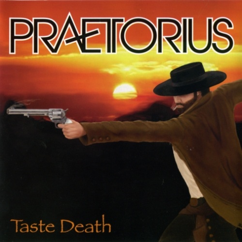 Praetorius - Taste Death 2008