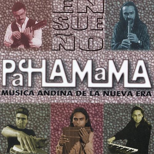 Pachamama - Ensueno (2005)