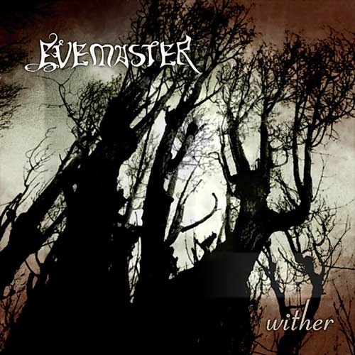 Evemaster - Wither (2003) (Lossless+MP3)