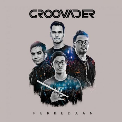 Groovader - Perbedaan (2017)