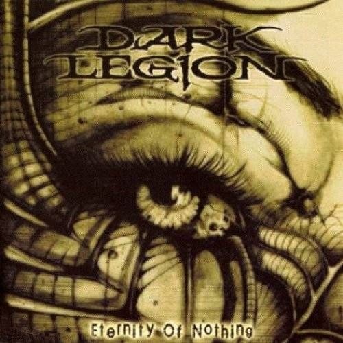 Dark Legion - Eternity of Nothing 2003