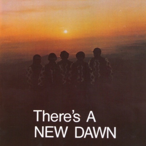 The New Dawn - Theres A New Dawn (1969)  (2009) Lossless