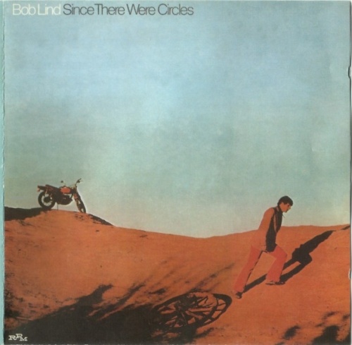 Bob Lind - Since There Were Circles (1971) (2006) Lossless