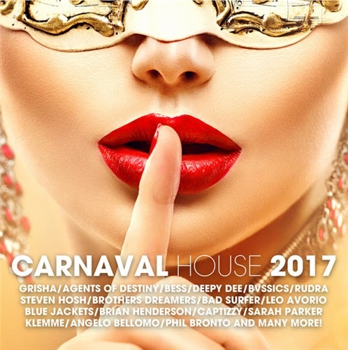 VA - Carnaval House 2017 (2017)