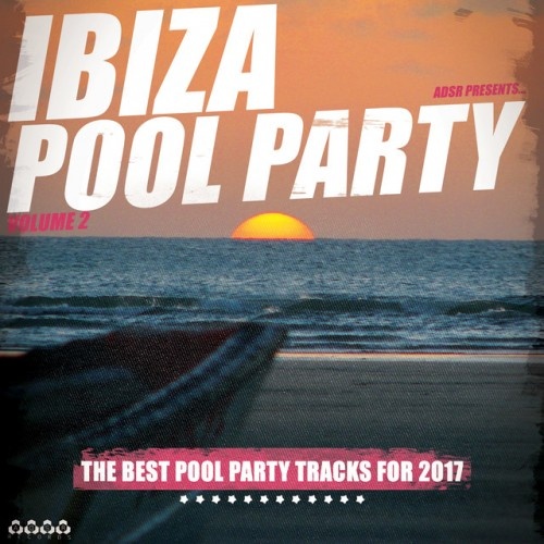 VA - Ibiza Pool Party Vol.2 (2017)
