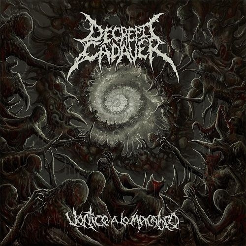 Decrepit Cadaver - Vortice A Lo Macabro (2017)