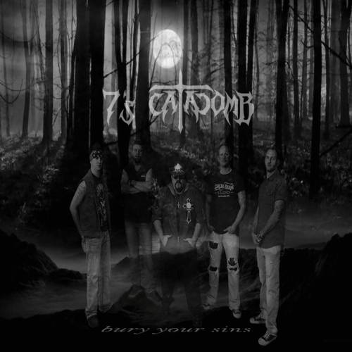 7's Catacomb - Bury Your Sins (2017)