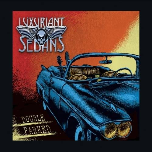 Luxuriant Sedans - Double Parked (2017)