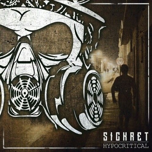 Sickret - Hypocritical (2016)