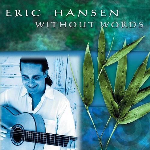 Eric Hansen - Without Words (2001)