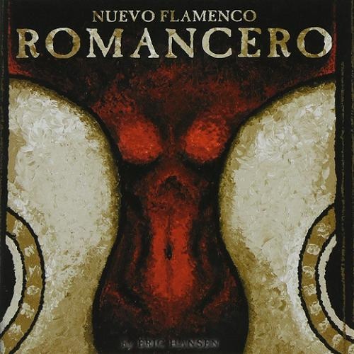 Eric Hansen - Nuevo Flamenco Romancero (2002)