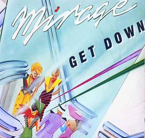 Mirage - Get Down 1986