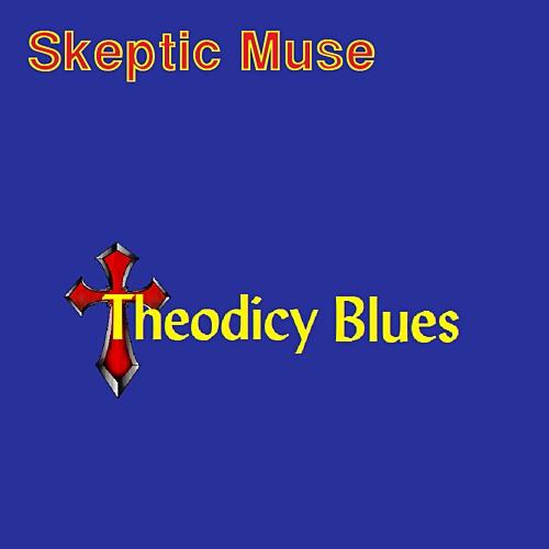 Skeptic Muse - Theodicy Blues (2015) Lossless + MP3