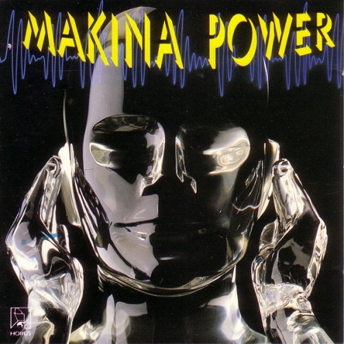 Makina Power - Makina Power (1992)