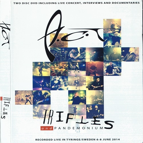 A.C.T. - Trifles and Pandemonium (2016) [2DVD5]
