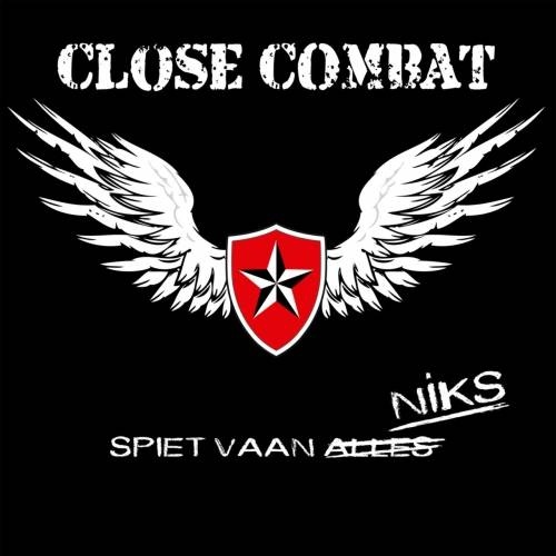 Close Combat - Spiet vaan Niks (2017)