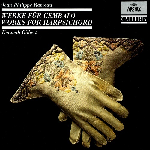 Rameau - Works for Harpsichord (Kenneth Gilbert) (1989) (lossless + MP3)