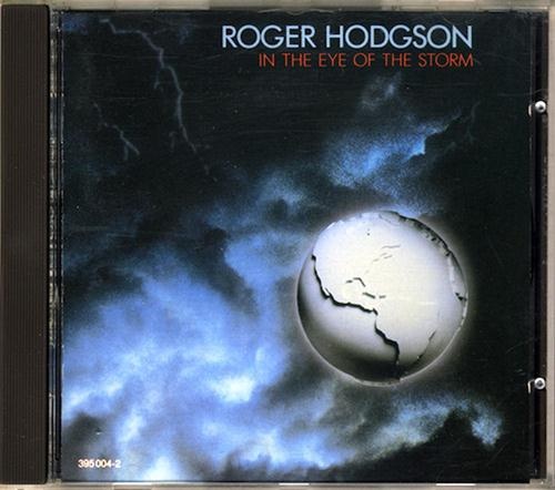 Roger Hodgson - In The Eye Of The Storm 1984