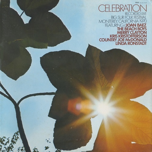 VA - Celebration - Big Sur Folk Festival, Monterey, California 1970 (1971)