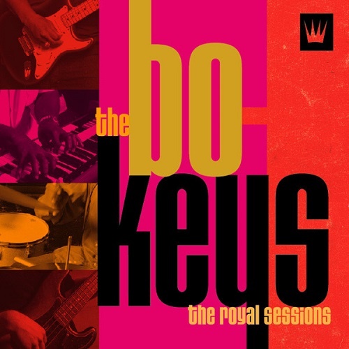 The Bo-Keys - The Royal Sessions (2004)