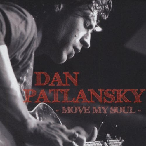 Dan Patlansky - Move My Soul (2009)